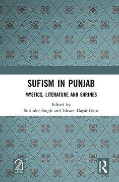 portada Sufism in Punjab: Mystics, Literature and Shrines (en Inglés)