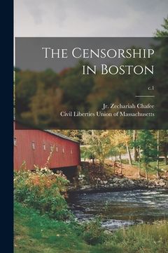 portada The Censorship in Boston; c.1 (en Inglés)