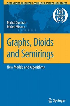 portada graphs, dioids and semirings: new models and algorithms (en Inglés)