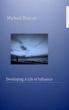 portada Developing a Life of Influence (in English)