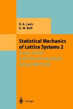 portada statistical mechanics of lattice systems: volume 2: exact, series and renormalization group methods (en Inglés)