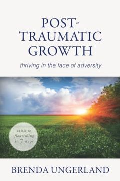 portada Post-Traumatic Growth: Thriving in the Face of Adversity (en Inglés)