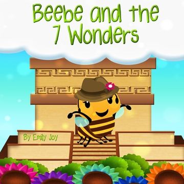 portada Beebe and the 7 Wonders (en Inglés)