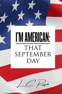 portada I'm American: That September Day (en Inglés)