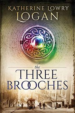 portada The Three Brooches (The Celtic Brooch) [Idioma Inglés]: 6 (in English)