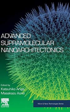 portada Advanced Supramolecular Nanoarchitectonics (Micro and Nano Technologies) (en Inglés)