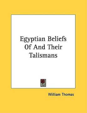 portada egyptian beliefs of and their talismans (in English)