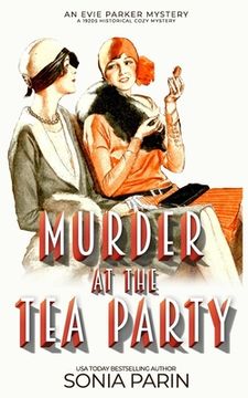 portada Murder at the Tea Party: 1920s Historical Cozy Mystery (en Inglés)