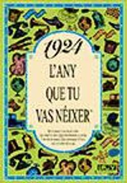 portada 1924 L'any que tu vas néixer (in Catalá)