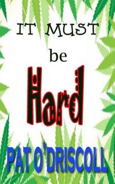 portada It Must Be Hard?: More laugh out loud adventures of Trevor Hard (in English)