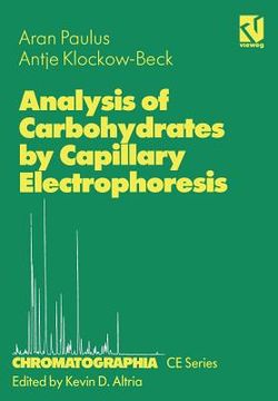 portada analysis of carbohydrates by capillary electrophoresis (en Inglés)