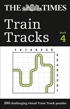 portada The Times Train Tracks Book 4: 200 Challenging Visual Logic Puzzles (en Inglés)
