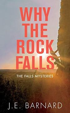 portada Why the Rock Falls: The Falls Mysteries (en Inglés)