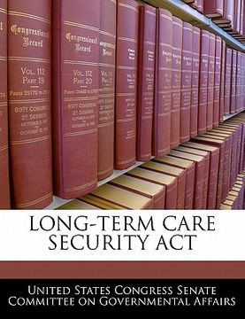 portada long-term care security act (en Inglés)