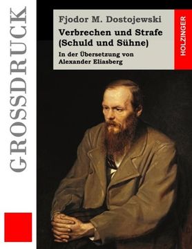portada Verbrechen und Strafe (Schuld und Sühne) (Großdruck) (German Edition)