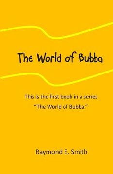 portada The World of Bubba (en Inglés)