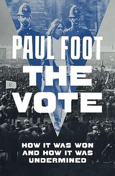 portada The Vote: How It Was Won and How It Was Undermined (en Inglés)