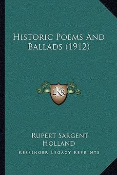 portada historic poems and ballads (1912) (en Inglés)