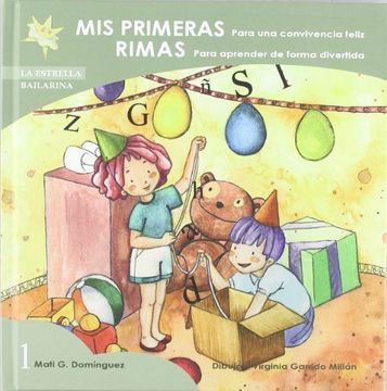 portada Mis primeras rimas 1 : para una convivencia feliz : para aprender de forma divertida (in Spanish)