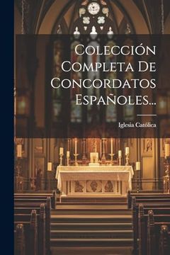 portada Colección Completa de Concordatos Españoles.