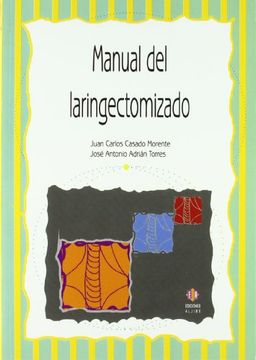 Manual del laringectomizado (in Spanish)