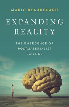 portada Expanding Reality: The Emergence of Postmaterialist Science (in English)