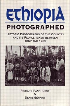 portada Ethiopia Photographed: Historic Photographs of the Country and its People Taken Between 1867 and 1935 