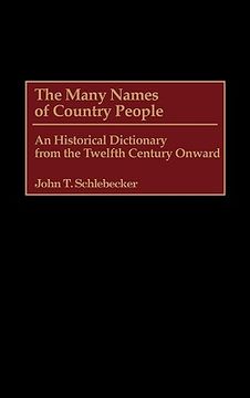 portada the many names of country people: an historical dictionary from the twelfth century onward