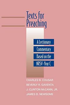portada Texts for Preaching: A Lectionary Commentary Based on the Nrsv-Year c (Daily Study Bible) (en Inglés)