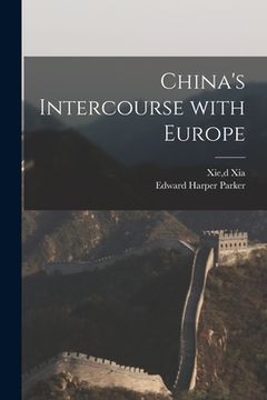 portada China's Intercourse With Europe