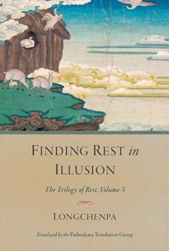 portada Finding Rest in Illusion: The Trilogy of Rest, Volume 3 (in English)