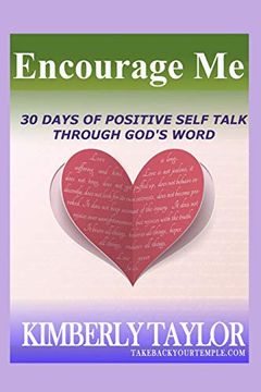 portada Encourage me: 30 Days to Positive Self Talk Through God's Word (en Inglés)