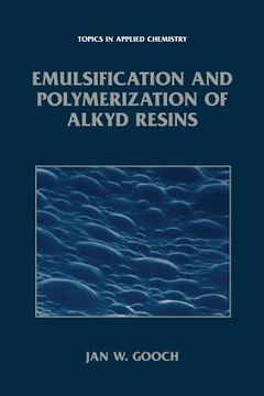 portada Emulsification and Polymerization of Alkyd Resins (en Inglés)