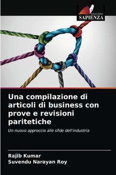 portada Una compilazione di articoli di business con prove e revisioni paritetiche (en Italiano)
