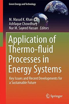 portada Application of Thermo-fluid Processes in Energy Systems: Key Issues and Recent Developments for a Sustainable Future (Green Energy and Technology)