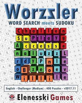 portada Worzzler (English, Challenger, 400 Puzzles) 2017.11: Word Search meets Sudoku (in English)