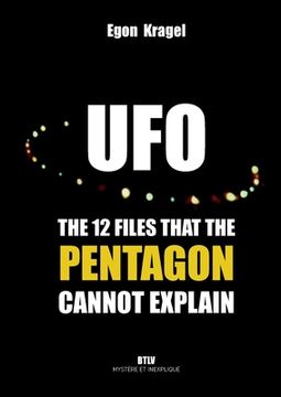portada UFOs: The Twelve Files that the Pentagon Cannot Explain 
