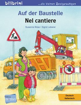 portada Auf der Baustelle: Kinderbuch Deutsch-Italienisch