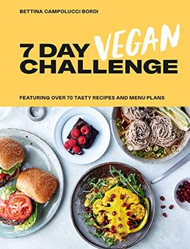 portada The 7 day Vegan Challenge: Plant-Based Recipes for Every day of the Week (en Inglés)