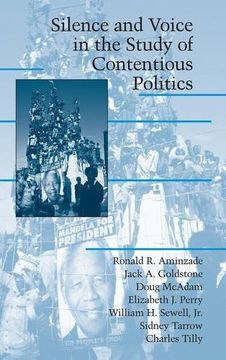 portada Silence and Voice in the Study of Contentious Politics Hardback (Cambridge Studies in Contentious Politics) (in English)
