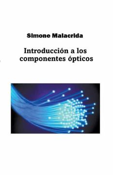 portada Introducción a los componentes ópticos (in Spanish)