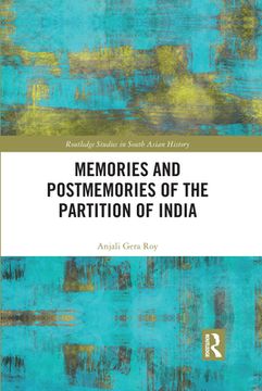 portada Memories and Postmemories of the Partition of India (Routledge Studies in South Asian History) (en Inglés)