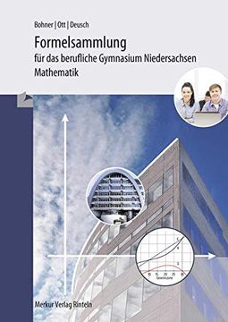 portada Formelsammlung - Mathematik für das Berufliche Gymnasium: Wirtschaft und Verwaltung - Gesundheit und Soziales (Niedersachsen) (en Alemán)