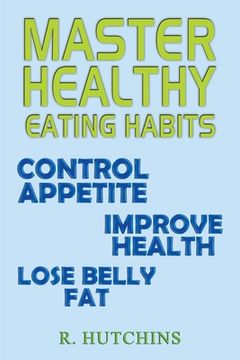 portada Master Healthy Eating Habits (en Inglés)