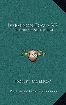portada jefferson davis v2: the unreal and the real (en Inglés)
