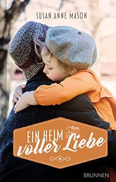 portada Ein Heim Voller Liebe (Hoffnung in Toronto) (en Alemán)