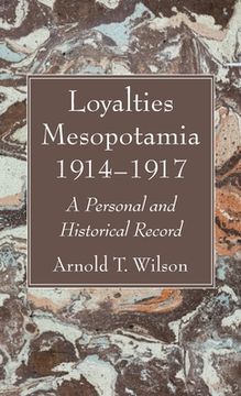 portada Loyalties Mesopotamia 1914-1917 (en Inglés)