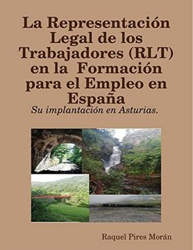 portada La Representación Legal de los Trabajadores (Rlt) en la  Formación Para el Empleo en España: Su Implantación en Asturias.
