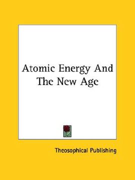 portada atomic energy and the new age (en Inglés)