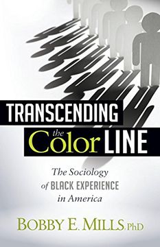 portada Transcending the Color Line: The Sociology of Black Experience in America (en Inglés)